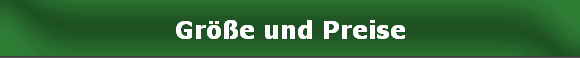 Gre und Preise